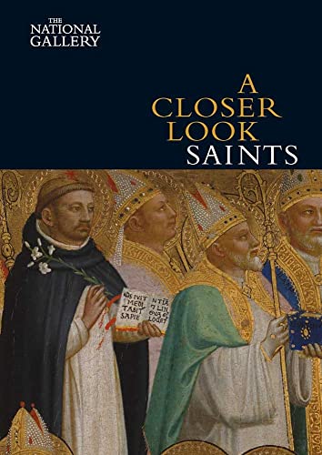 A Closer Look: Saints von National Gallery London