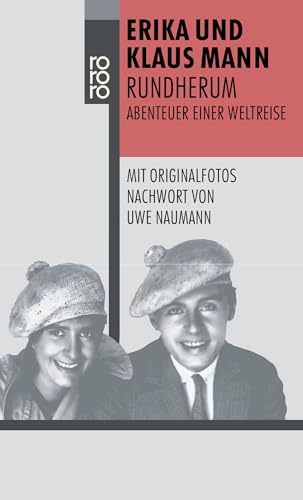 Rundherum: Abenteuer einer Weltreise von Rowohlt Taschenbuch