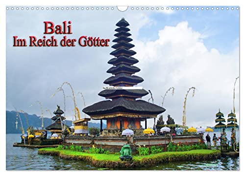 Bali. Im Reich der Götter (Wandkalender 2024 DIN A3 quer), CALVENDO Monatskalender