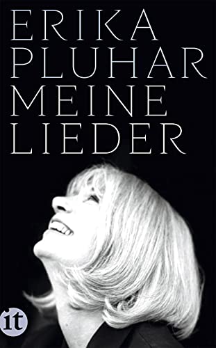 Meine Lieder (insel taschenbuch) von Insel Verlag