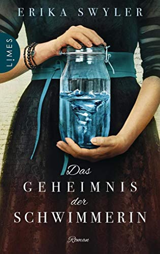 Das Geheimnis der Schwimmerin: Roman