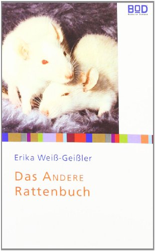 Das andere Rattenbuch ("Ein Herz für Tiere"-Edition)