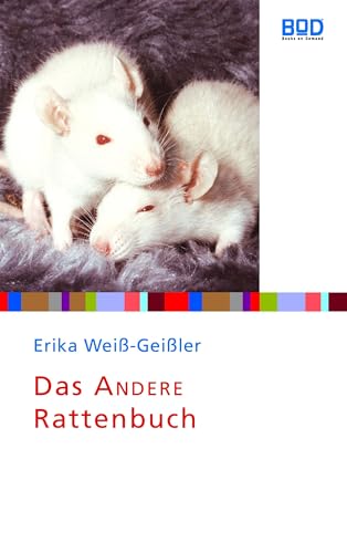 Das andere Rattenbuch ("Ein Herz für Tiere"- Edition)