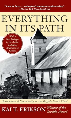 Everything in its Path: Destruction of Community in the Buffalo Creek Flood