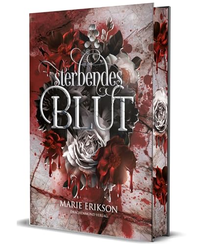 Sterbendes Blut: Düstere Vampir Urban Fantasy im viktorianischen London | Schmuckausgabe mit Farbschnitt-Garantie von Drachenmond Verlag GmbH