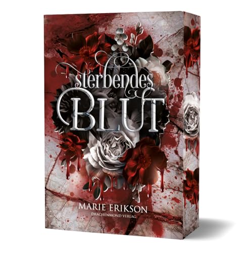 Sterbendes Blut: Düstere Vampir Urban Fantasy im viktorianischen London | mit Farbschnitt-Garantie von Drachenmond Verlag GmbH