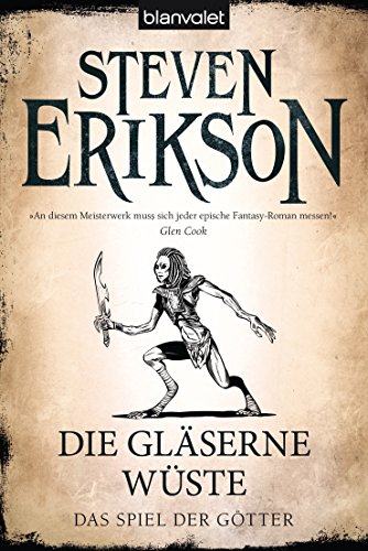 Das Spiel der Götter 18: Die gläserne Wüste von Blanvalet