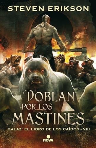 Doblan por los mastines/ Toll the Hounds Doblan por los mastines/ Toll the Hounds von Nova
