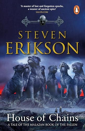 House of Chains: Malazan Book of the Fallen 4 House of Chains: Malazan Book of the Fallen 4