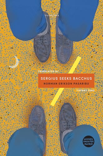 Sergius Seeks Bacchus von Tilted Axis Press