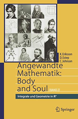 Angewandte Mathematik: Body and Soul: Band 2: Integrale und Geometrie in IRn (Angewandte Mathematik, 2, Band 2) von Springer Spektrum