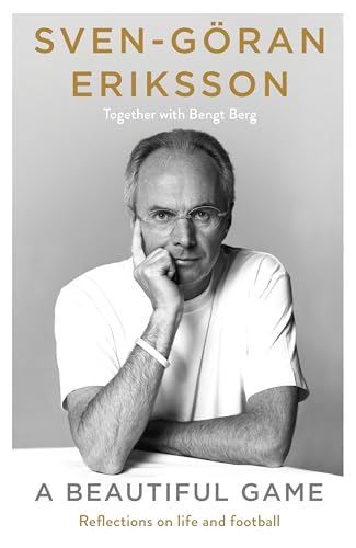A Beautiful Game: The remarkable final autobiography from the late football manager and sports legend von Michael Joseph