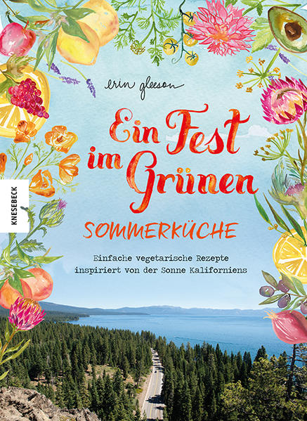 Ein Fest im Grünen - Sommerküche von Knesebeck Von Dem GmbH
