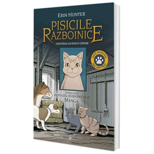 Aventurile Lui Dunga Cenusie. Refugiul Razboinicului. Manga Pisicile Razboinice, Vol. 2 Aventurile Lui Dunga Cenusie. Refugiul Razboinicului. Manga Pisicile Razboinice, Vol. 2 von Galaxia Copiilor