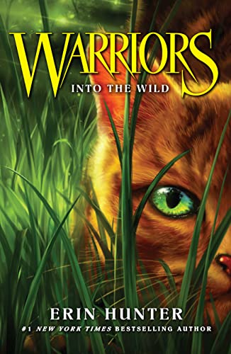 Into the Wild: Discover the Warrior cats, the bestselling children’s fantasy series of animal tales (Warriors, Band 1) von HarperCollins Children's Books