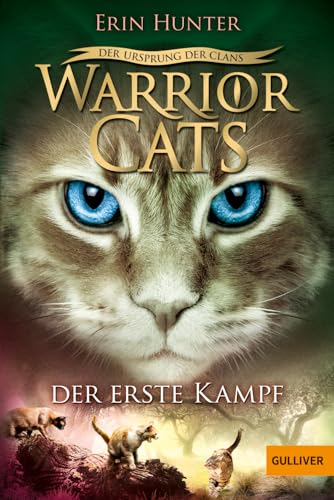 Warrior Cats - Der Ursprung der Clans. Der erste Kampf: V, Band 3