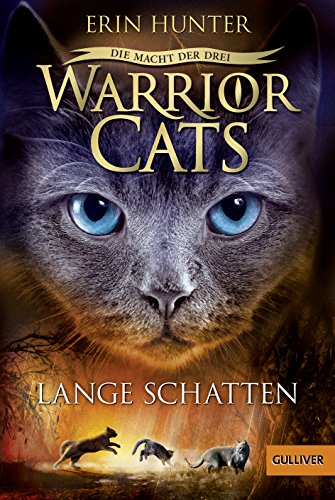 Warrior Cats - Die Macht der drei. Lange Schatten: Staffel III, Band 5 Warrior Cats - Die Macht der drei. Lange Schatten: Staffel III, Band 5