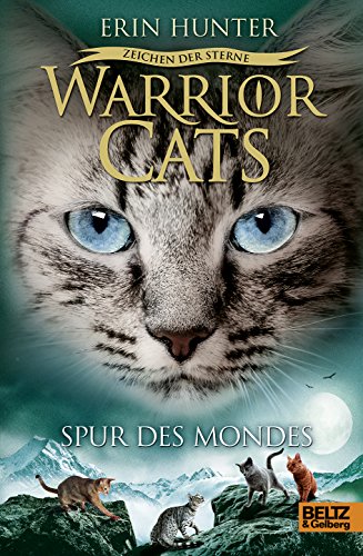 Warrior Cats - Zeichen der Sterne, Spur des Mondes: IV, Band 4