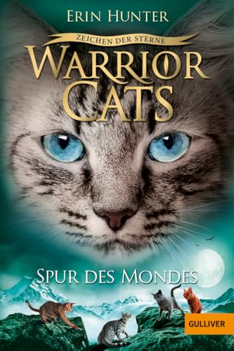 Warrior Cats - Zeichen der Sterne. Spur des Mondes: Staffel IV, Band 4 Warrior Cats - Zeichen der Sterne. Spur des Mondes: Staffel IV, Band 4