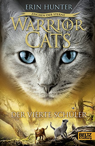 Warrior Cats - Zeichen der Sterne. Der vierte Schüler: IV, Band 1