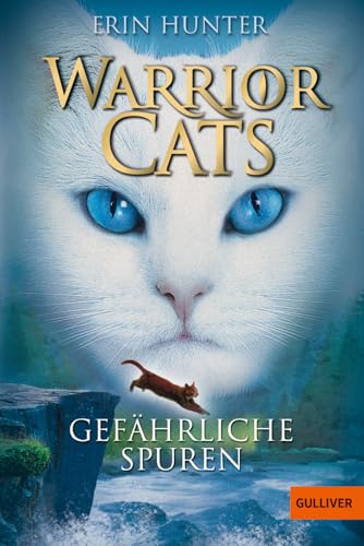 Warrior Cats. Gefährliche Spuren: Staffel I, Band 5 (Warrior Cats, Staffel 1, 5) von Beltz