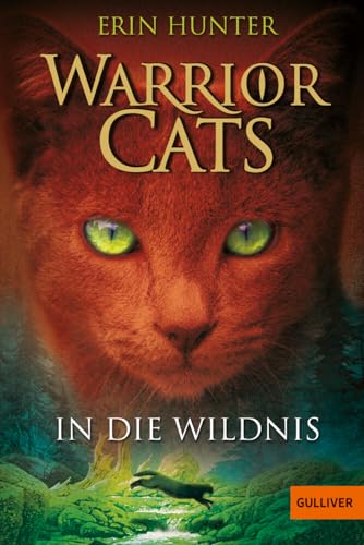 Warrior Cats. In die Wildnis: Staffel I, Band 1