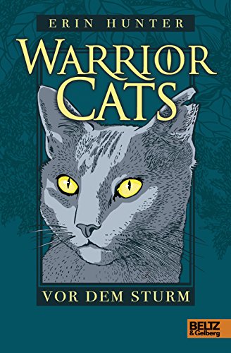Warrior Cats. Vor dem Sturm: I, Band 4