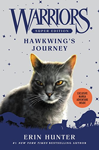 Warriors Super Edition: Hawkwing's Journey (Warriors Super Edition, 9, Band 9)