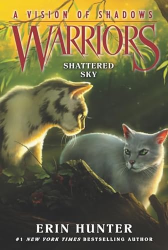 Warriors: A Vision of Shadows #3: Shattered Sky von HarperCollins