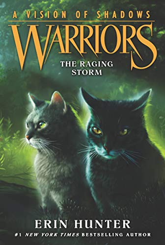 Warriors: A Vision of Shadows #6: The Raging Storm Warriors: A Vision of Shadows #6: The Raging Storm von HarperCollins