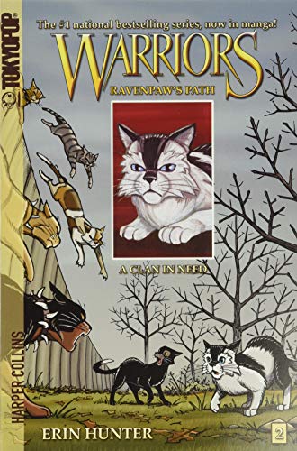 Warriors Manga: Ravenpaw's Path #2: A Clan in Need
