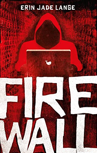 Firewall: Ein Jugendbuchthriller über Cybermobbing ab 13 Jahren Firewall: Ein Jugendbuchthriller über Cybermobbing ab 13 Jahren