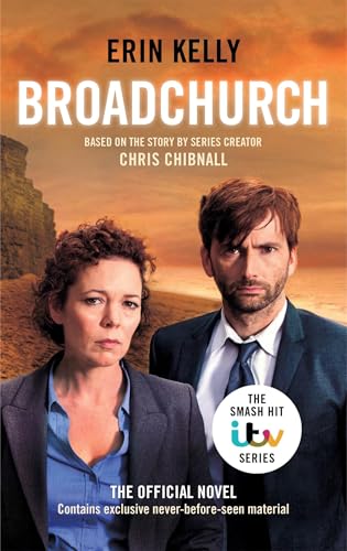 Broadchurch (Series 1): the novel inspired by the BAFTA award-winning ITV series, from the Sunday Times bestselling author