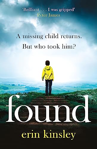 Found: the absolutely gripping and emotional bestselling thriller