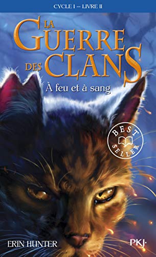 Guerre Clans T2 a Feu Et a San (Warriors) von Distribooks Intl Inc