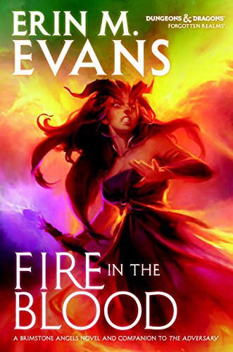Fire in the Blood (Forgotten Realms) von Wizards of the Coast