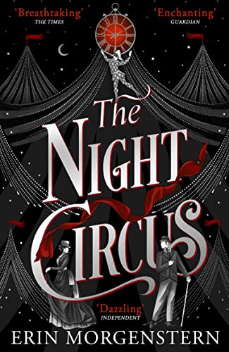 The Night Circus: Escape with the epic, enchanting fantasy phenomenon von Vintage