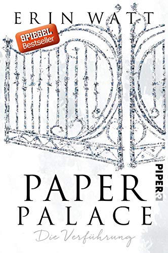 Paper Palace (Paper-Reihe 3): Die Verführung | Paper Princess - Prickelnde New Adult mit Suchtfaktor