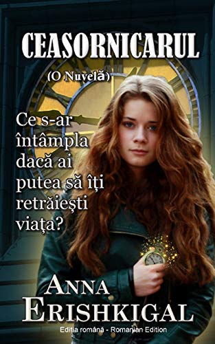 Ceasornicarul: O Nuvel¿ (Edi¿ia român¿) (Romanian Edition)