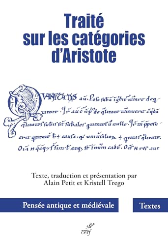 Traité sur les catégories d'Aristote von CERF