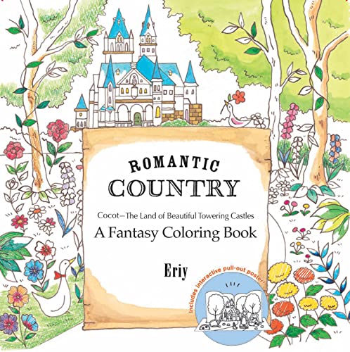 Romantic Country: Cocot - the Land of Beautiful Towering Castles
