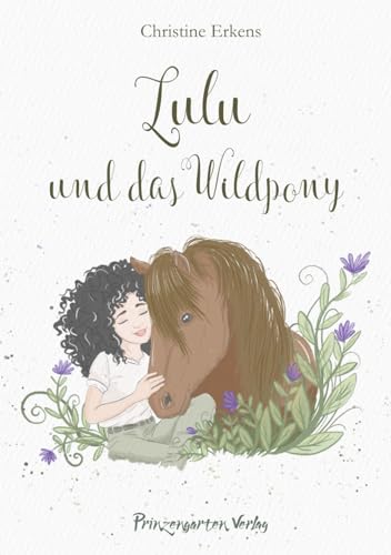 Lulu und das Wildpony von Lippe