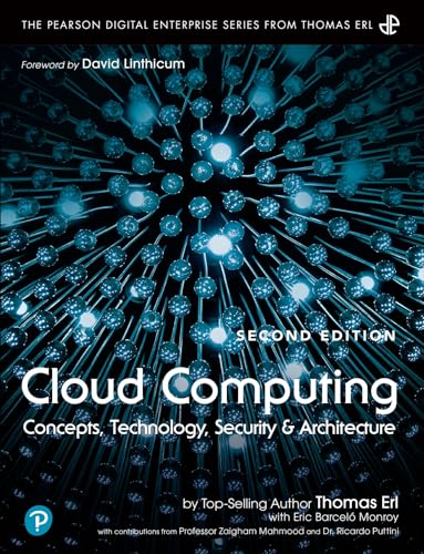 Cloud Computing: Concepts, Technology, Security, and Architecture (Pearson Digital Enterprise from Thomas ERL) von Pearson