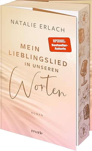 Mein Lieblingslied in unseren Worten: Roman | Band zwei der berührenden Shore Mana-Trilogie rund um Umweltschutz und Neuanfänge | Erstauflage mit limitiertem Farbschnitt von reverie