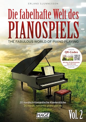 Die fabelhafte Welt des Pianospiels Vol. 2: 20 nordisch-romantische Klavierstücke von Hage Musikverlag