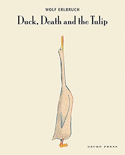 Duck, Death and the Tulip von Gecko Press