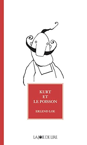 KURT ET LE POISSON von LA JOIE DE LIRE