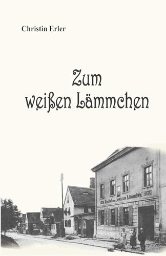 Zum weißen Lämmchen von Burg Verlag