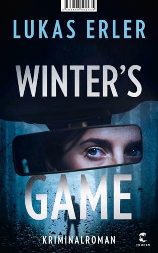 Winter's Game: Kriminalroman von Tropen