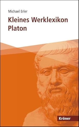 Kleines Werklexikon Platon (Kröner Taschenbuch (KTB)) von Kroener Alfred GmbH + Co.